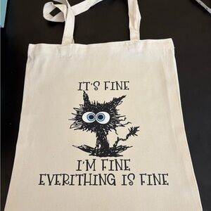 Handmade - New with‎ tags - It’s Fine, I’m Fine Frazzled Cat Canvas Tote bag